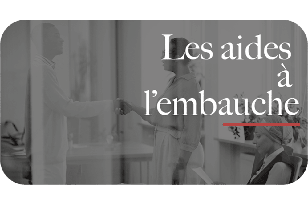 Quelles sont les aides à l'embauche ? Osenior.fr
